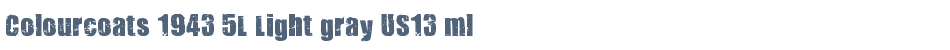 Colourcoats 1943 5L Light gray US13 ml
