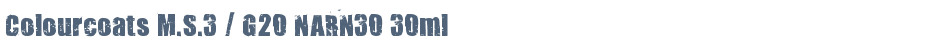 Colourcoats M.S.3 / G20 NARN30 30ml