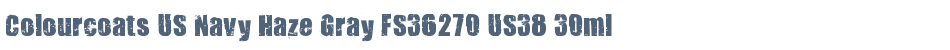 Colourcoats US Navy Haze Gray FS36270 US38 30ml